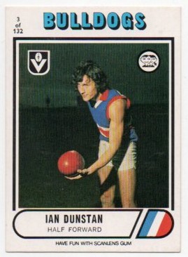 1976 VFL Scanlens (3) Ian DUNSTAN Footscray