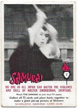 1964 Scanlens Samurai (1) No One In All Japan Can Match The Violence And Skill Of Master Swordsman, Shintaro