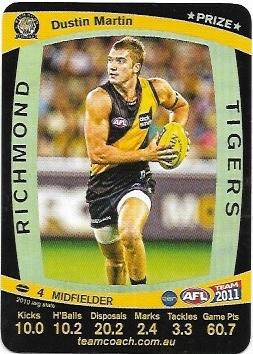 2011 Teamcoach Prize Card Richmond Dustin Martin (Not Embossed Error)