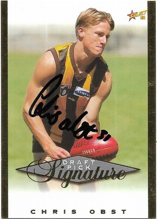 1998 Select Signature Series Draft Pick Signature (SC10) Chris Obst Hawthorn