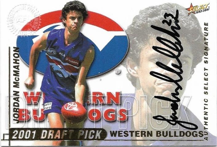 2001 Select Authentic Series Draft Pick Signature (DS10) Jordan McMahon Western Bulldogs