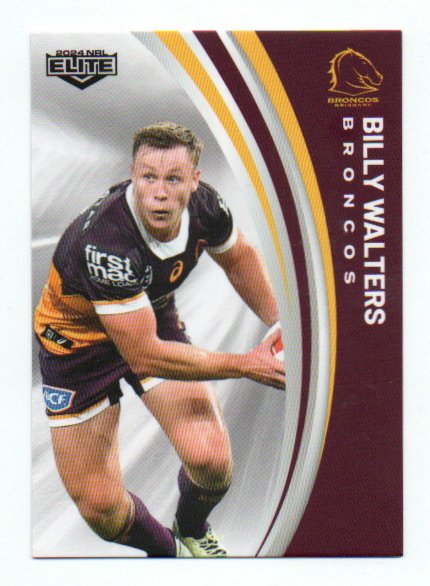 2024 Nrl Elite Base Common (009) Billy Walters Broncos