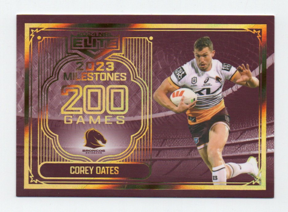 2024 Nrl Elite Milestones Case Card (M01/17) Corey Oates Broncos 02/39