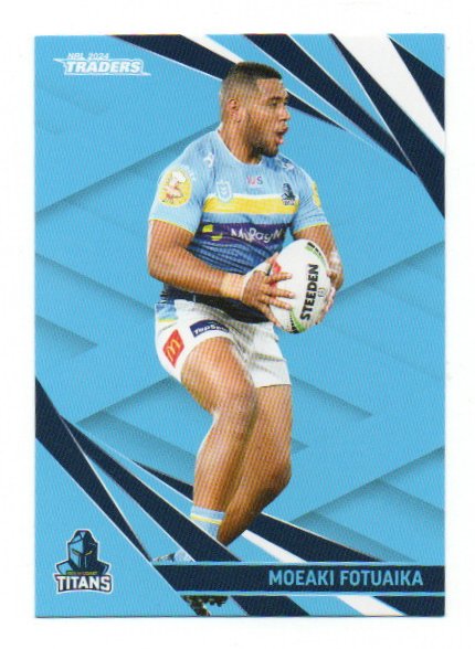 2024 NRL Traders Base (052) Moeaki Fotuaika Titans