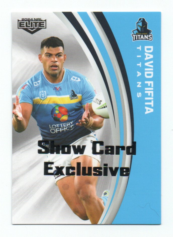 2024 Nrl Elite Show Card Exclusive (051) David FIFITA Titans